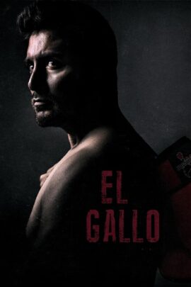 El Gallo 2018 Dual Audio Hindi-English
