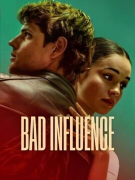 Bad Influence 2025 Multi Audio Hindi-English-Spanish