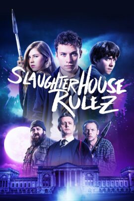 Slaughterhouse Rulez 2018 Dual Audio Hindi-English 480p 720p 1080p