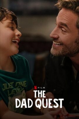 The Dad Quest 2025 Dual Audio Spanish-English With Hindi Subtitle 480p 720p 1080p