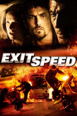 Exit Speed 2008 Dual Audio Hindi-English