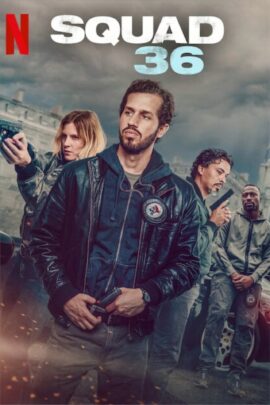 Squad 36 2025 Multi Audio Hindi-English-French 480p 720p 1080p