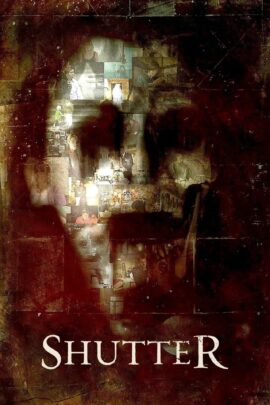 Shutter 2008 Dual Audio Hindi-English 480p 720p 1080p