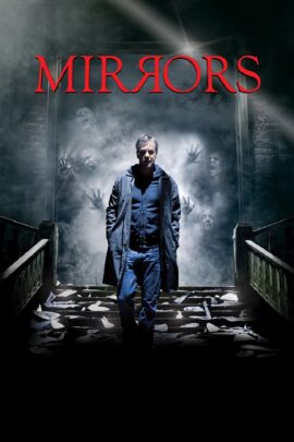 Mirrors 2008 Dual Audio Hindi-English 480p 720p 1080p