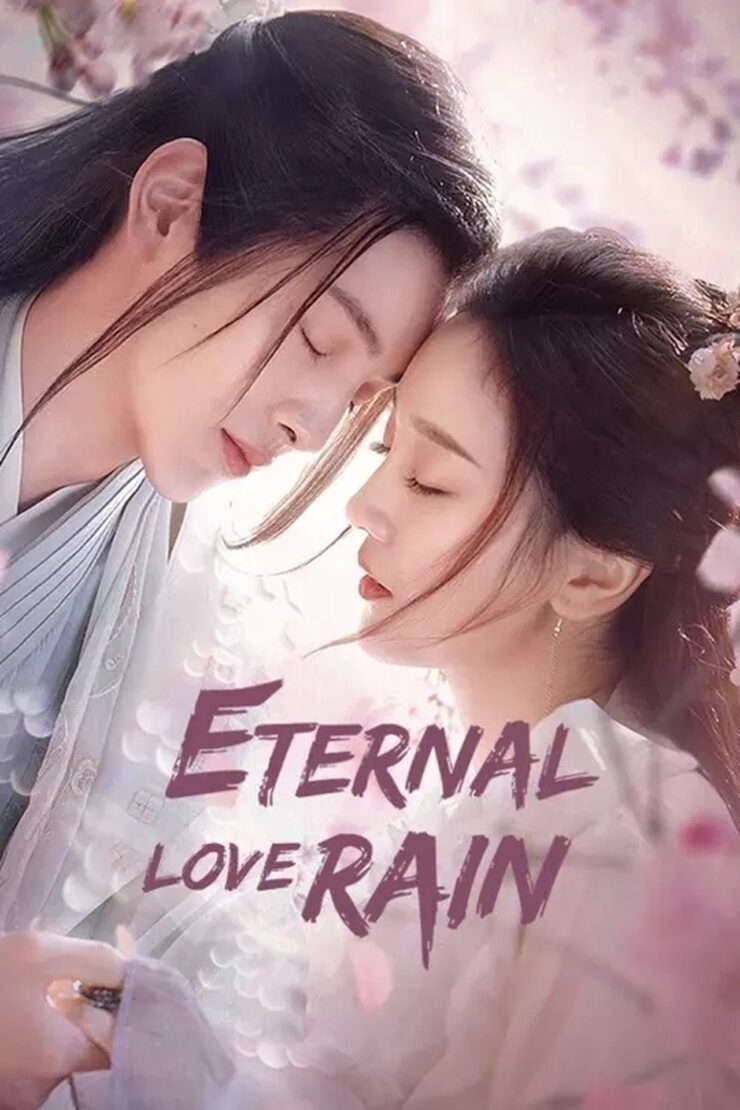 Eternal Love Rain Season 1 Hindi With Subtitle 720p 1080p