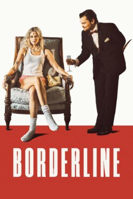Borderline 2025 Dual Audio Hindi-English 480p 720p 1080p