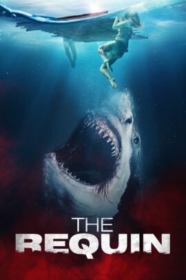 The Requin 2022 Dual Audio Hindi-English 480p 720p 1080p