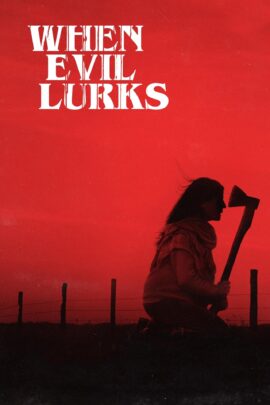 When Evil Lurks 2023 Dual Audio Hindi-Spanish 480p 720p 1080p