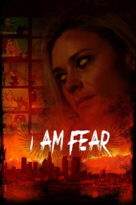 I Am Fear 2020 Dual Audio Hindi-English 480p 720p 1080p