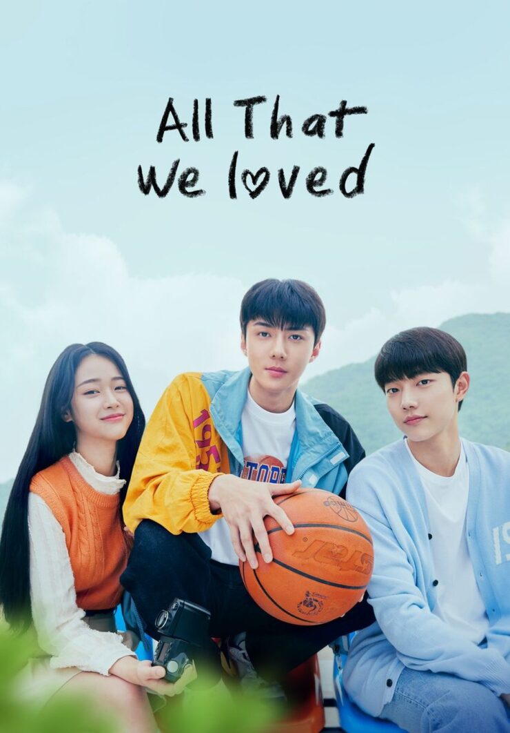 All That We Loved Season 1 Korean With Hindi Subtitle 720p 1080p