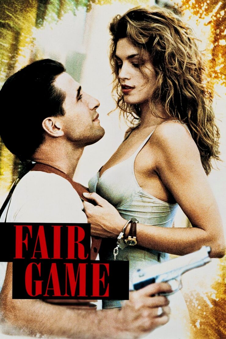 Fair Game 1995 Dual Audio Hindi-English 480p 720p 1080p