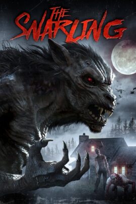 The Snarling 2018 Dual Audio Hindi-English 480p 720p 1080p